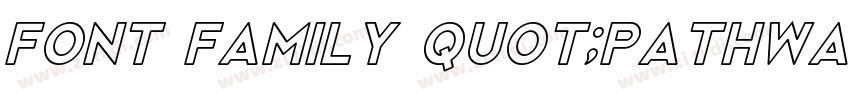 font family quot;Pathwa字体转换